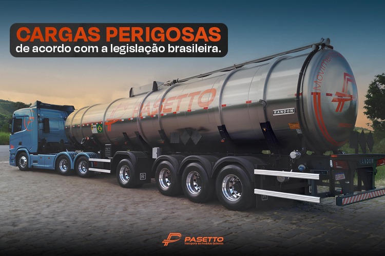 Quais as cargas são consideradas perigosas de acordo com a legislação brasileira?